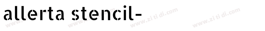 allerta stencil字体转换